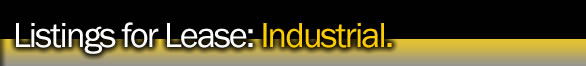 Listings for Lease: Industrial