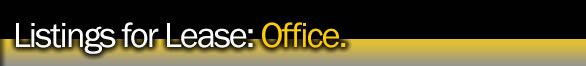 Listings for Lease: Office